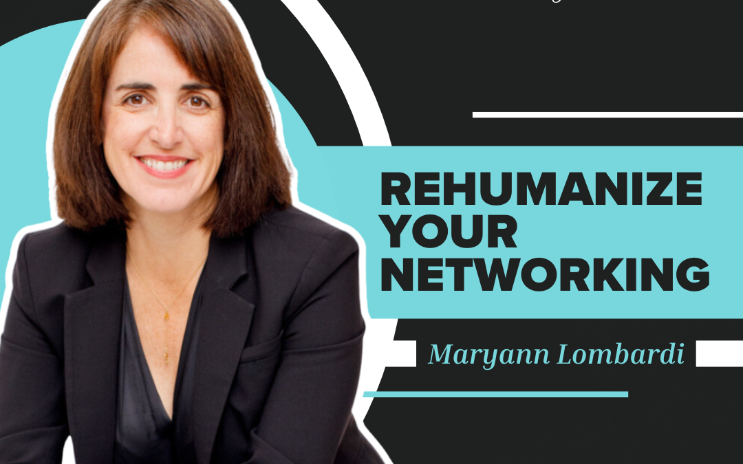 Rehumanize Your Networking