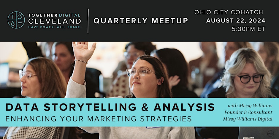 Cleveland Quarterly Meetup: Data Storytelling & Analysis